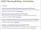 Coming soon: the GWCT Morning Briefing